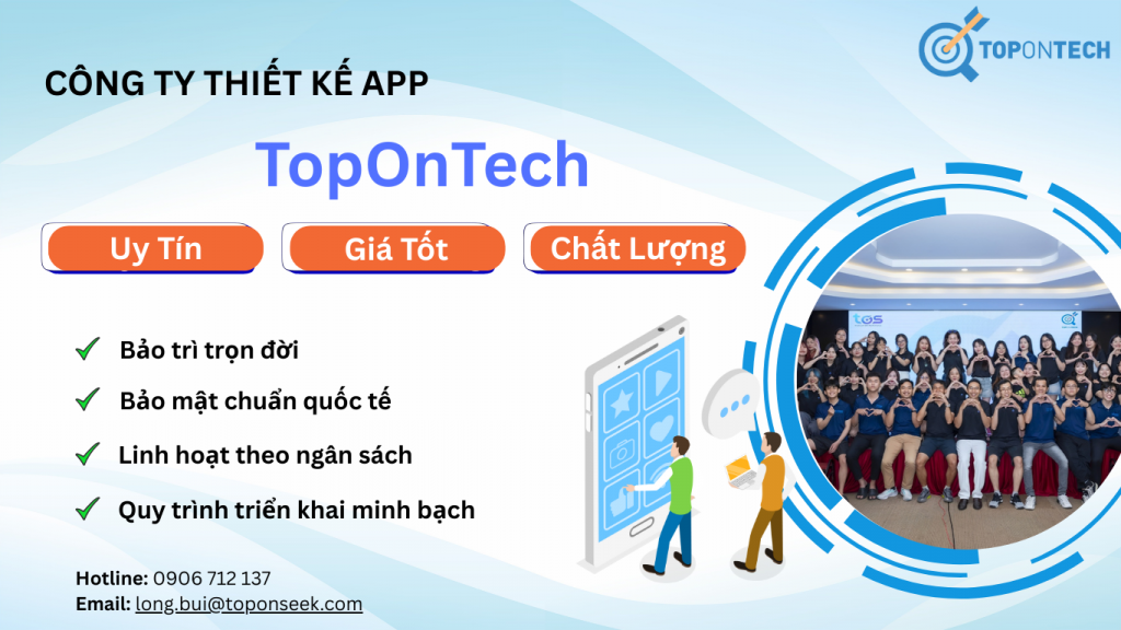 Vì sao nên chọn công ty thiết kế app TOT?