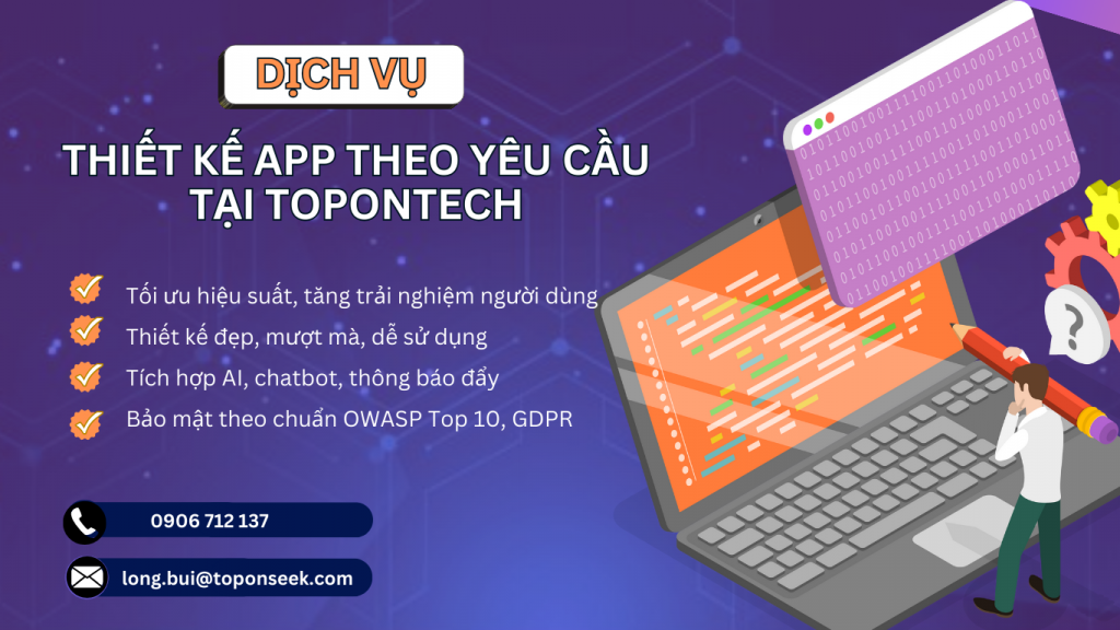 Dịch vụ thiết kế app theo yêu cầu tại TopOnTech