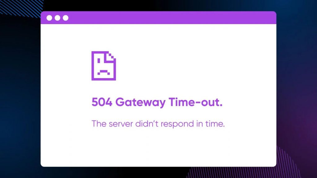 Lỗi server 504 Gateway Timeout