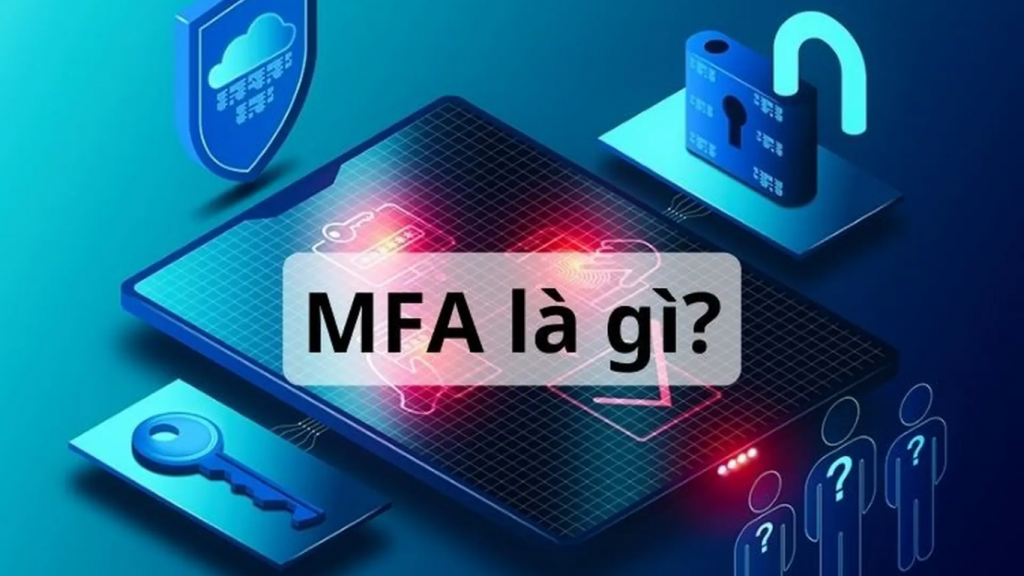 MFA là gì?