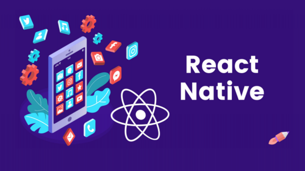  React Native là gì?