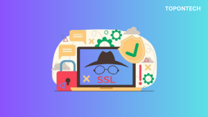 Lỗi SSL là gì? 7 cách sửa lỗi SSL trên Google Chrome lập tức