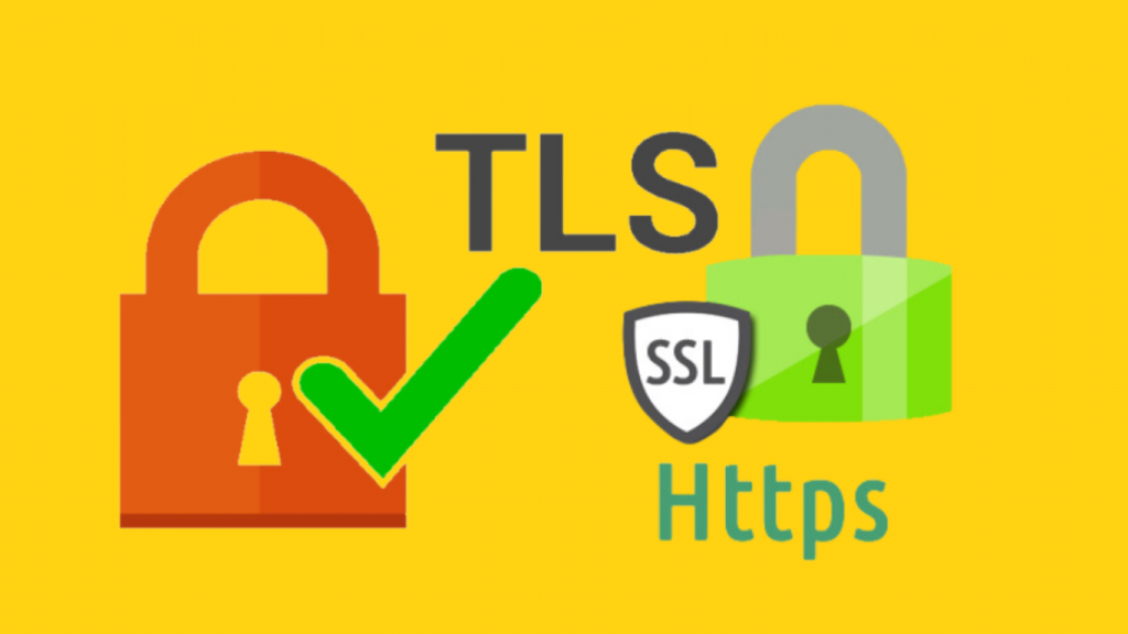 TLS là viết tắt của Transport Layer Security là phiên bản nâng cấp của SSL