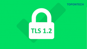 TLS 1.2 là gì? Giao thức bảo mật đáng tin cậy trong thời đại số