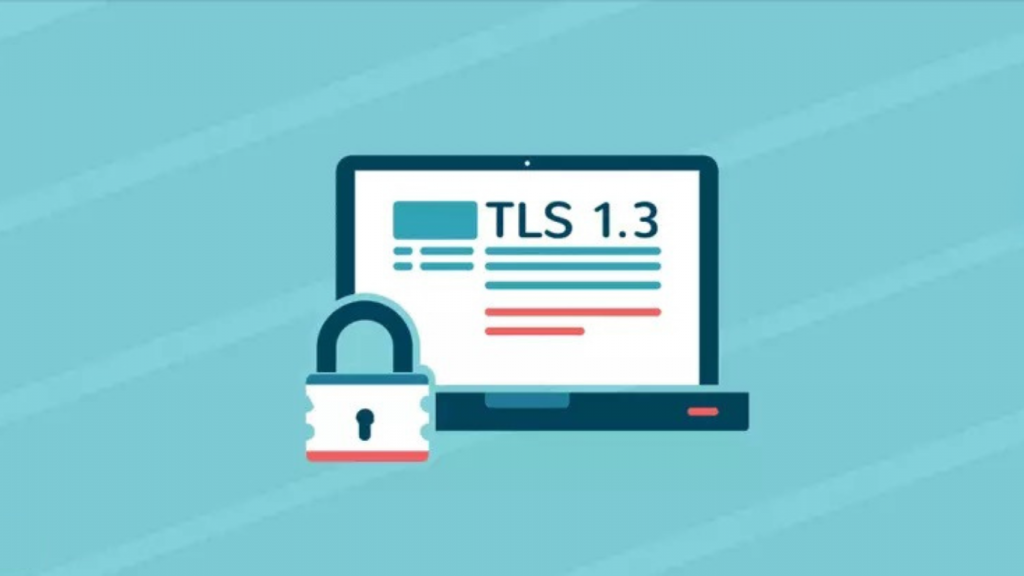 Lợi ích khi triển khai TLS 1.3 là gì?