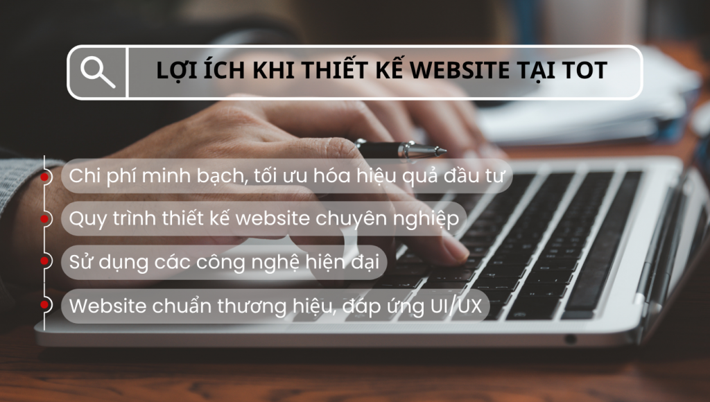 Lợi ích khi thiết kế website tại TopOnTech