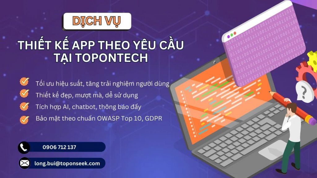 Dịch vụ thiết kế app theo yêu cầu của TopOnTech