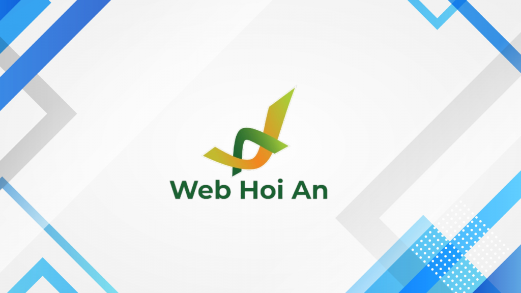 Công ty thiết kế website tại Hội An uy tín, hỗ trợ tận tâm