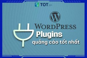 Plugin chèn quảng cáo cho wordpress