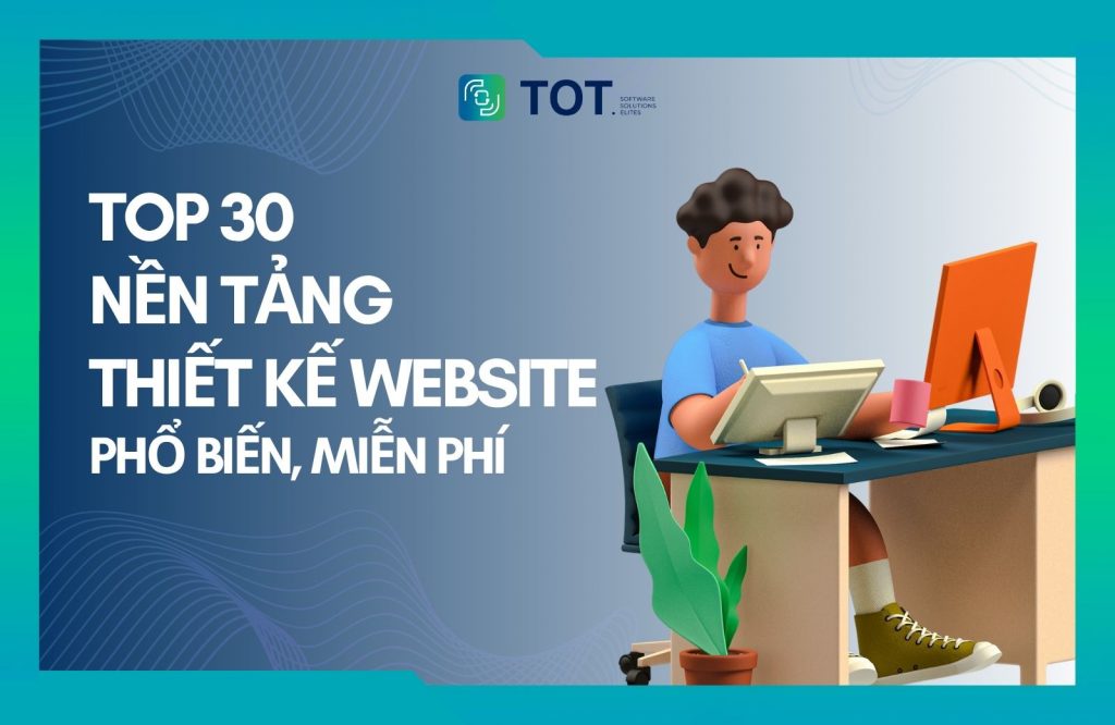 các nền tảng thiết kế website