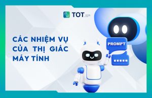 nhiệm vụ của thị giác máy tính