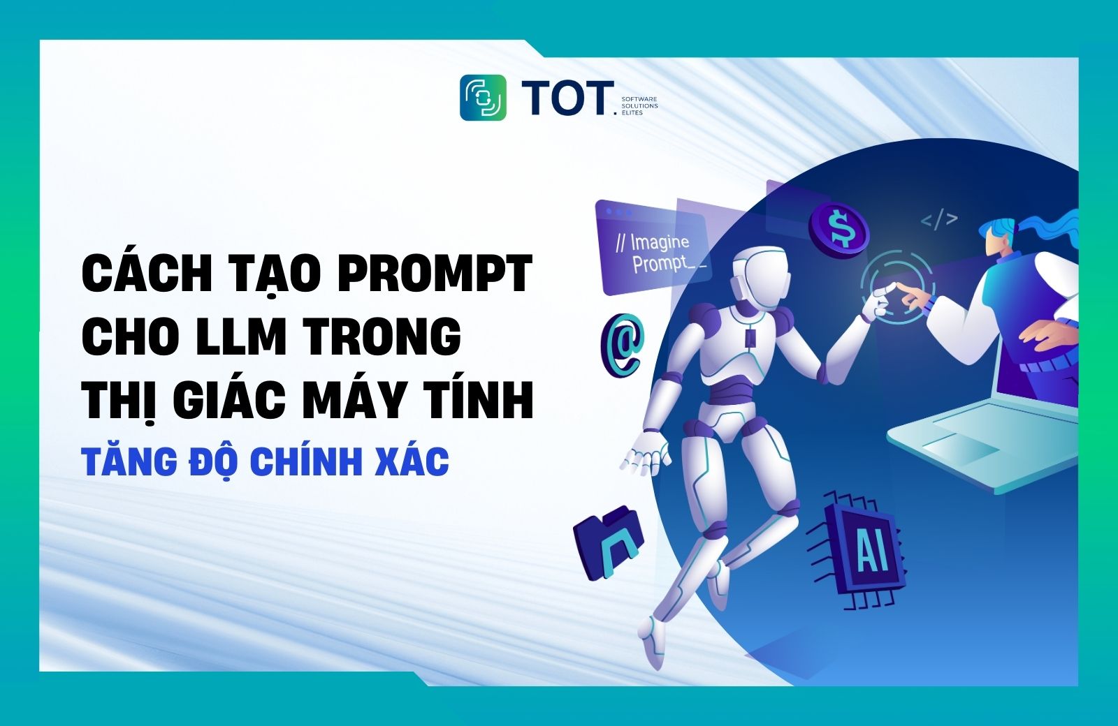 cách tạo prompt cho LLM trong thị giác máy tính